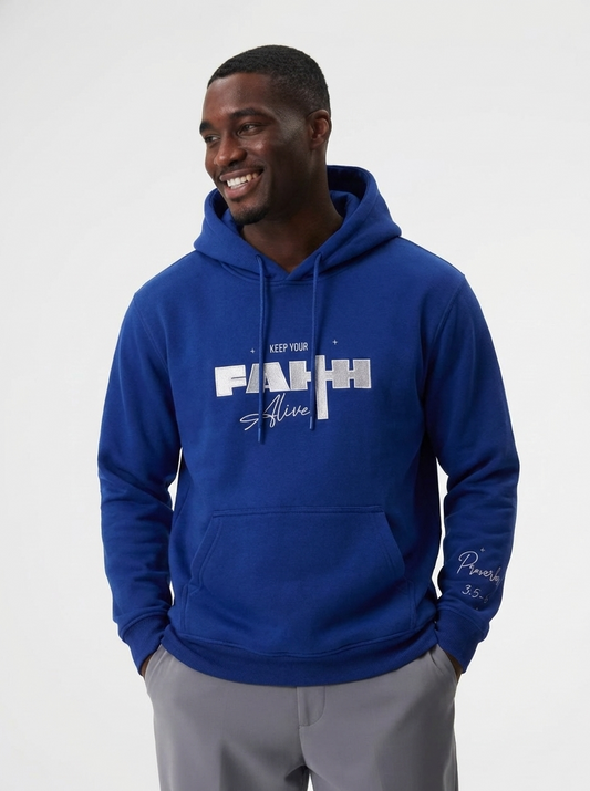 “Keep Your Faith Alive” Royal Blue Heavyweight cotton Hoodie