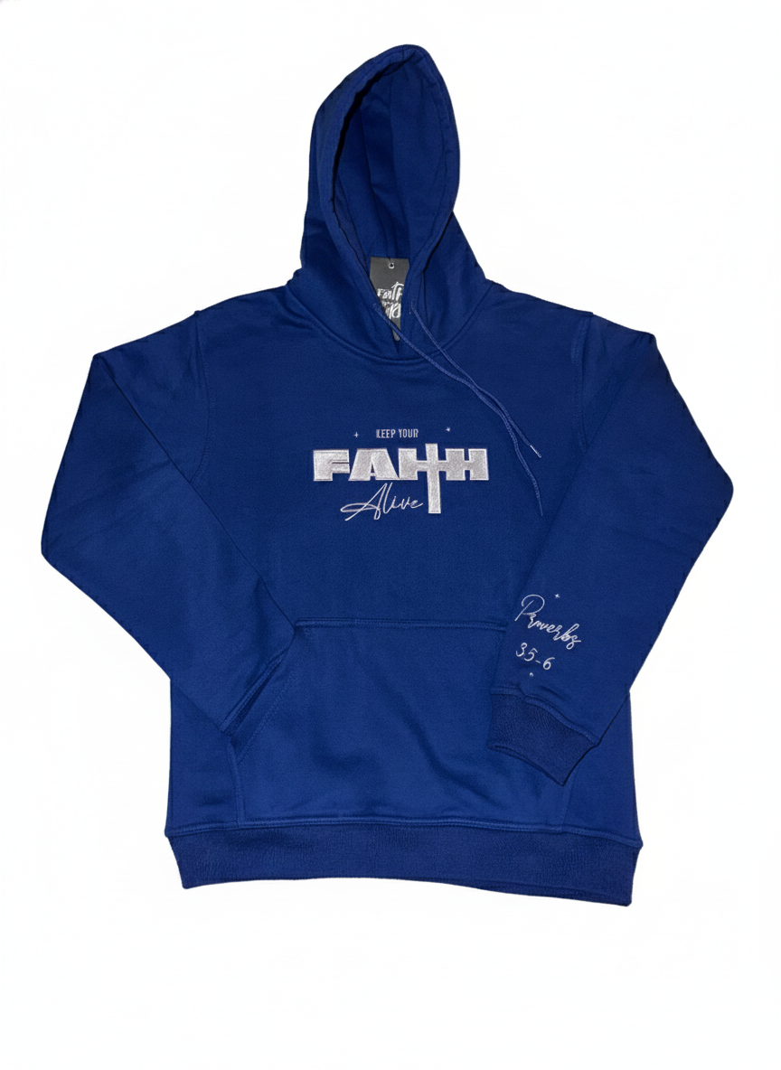 “Keep Your Faith Alive” Royal Blue Heavyweight cotton Hoodie